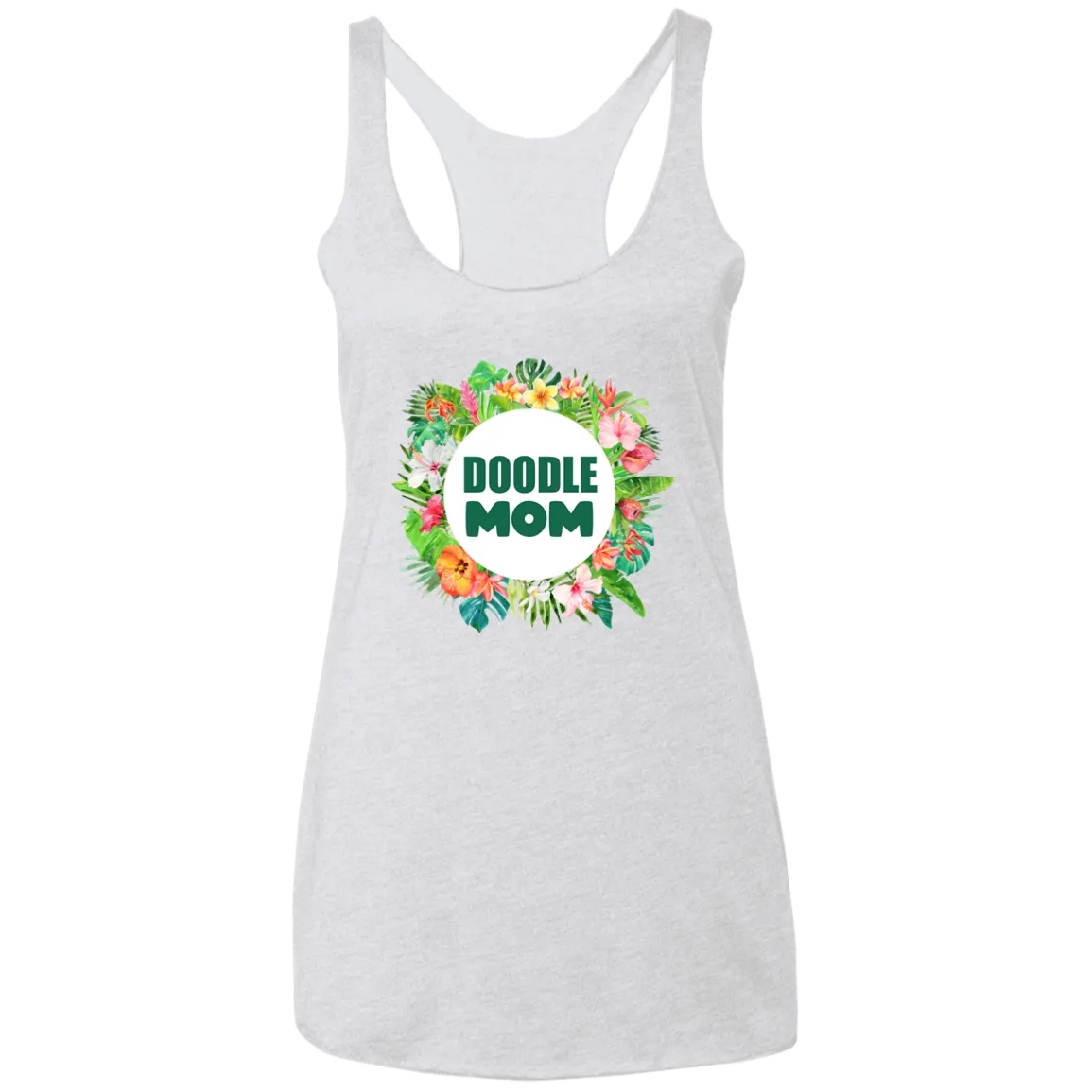 Doodle Mom Tropical Flowers Triblend Racerback Tank