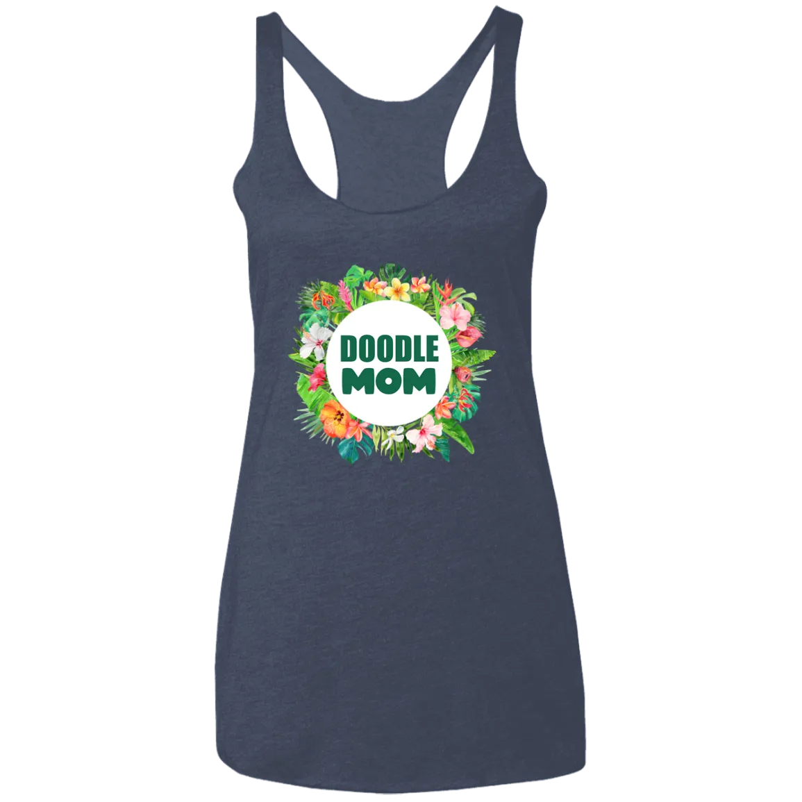 Doodle Mom Tropical Flowers Triblend Racerback Tank