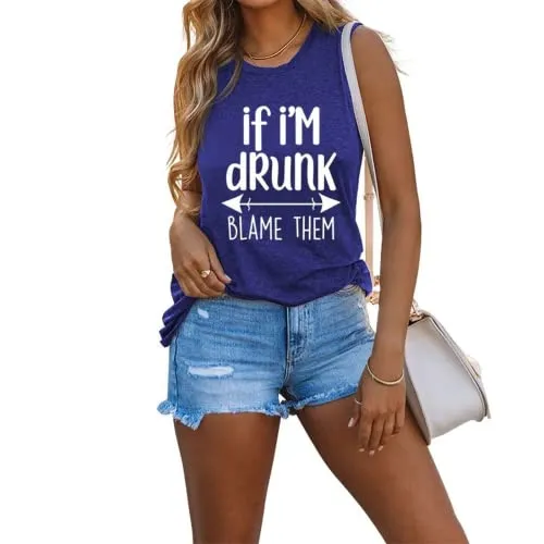 If I'm Drunk Blame Them Funny Drinking Tank Top Day Drinking Shirt Novelty Shirt for Women